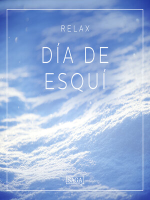 cover image of Relax--Día de esquí